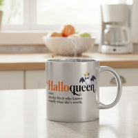 Thumbnail for A 👑 HalloQueen Silver Mug – Halloween Mug for the Spooky Baddie sits on the kitchen counter, steaming. It features a crowned cartoon ghost and reads: Halloqueen noun. spooky bitch who knows exactly what she's worth.