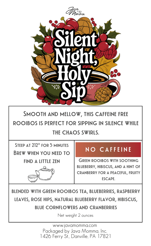 Silent Night Holy Sip Tea - Java Momma