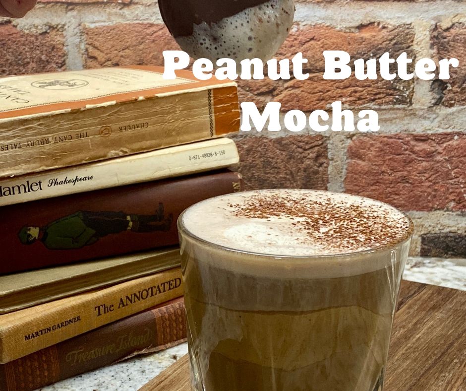 Peanut Butter Mocha Bliss: A Match Made in Coffee Heaven