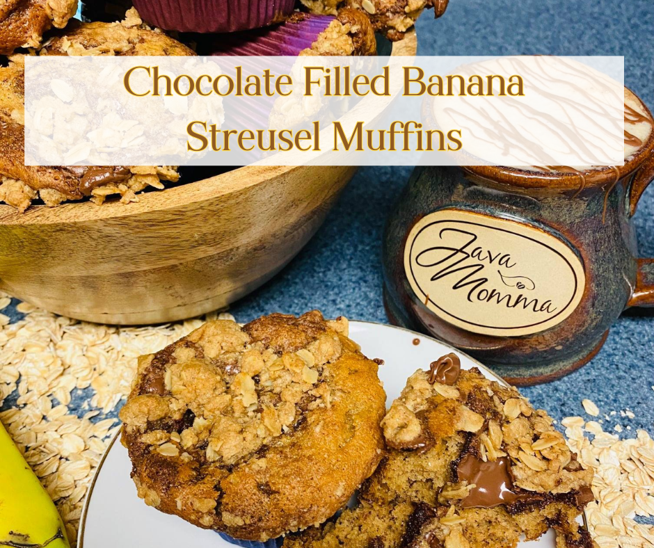Chocolate Filled Banana Streusel Muffins: The Perfect Java Momma Pairi