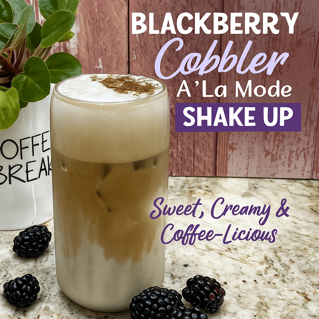 Blackberry Cobbler A’La Mode Shake Up