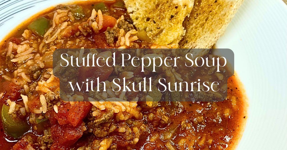 Stuffed Pepper Soup with Skull Sunrise ☕🌶️