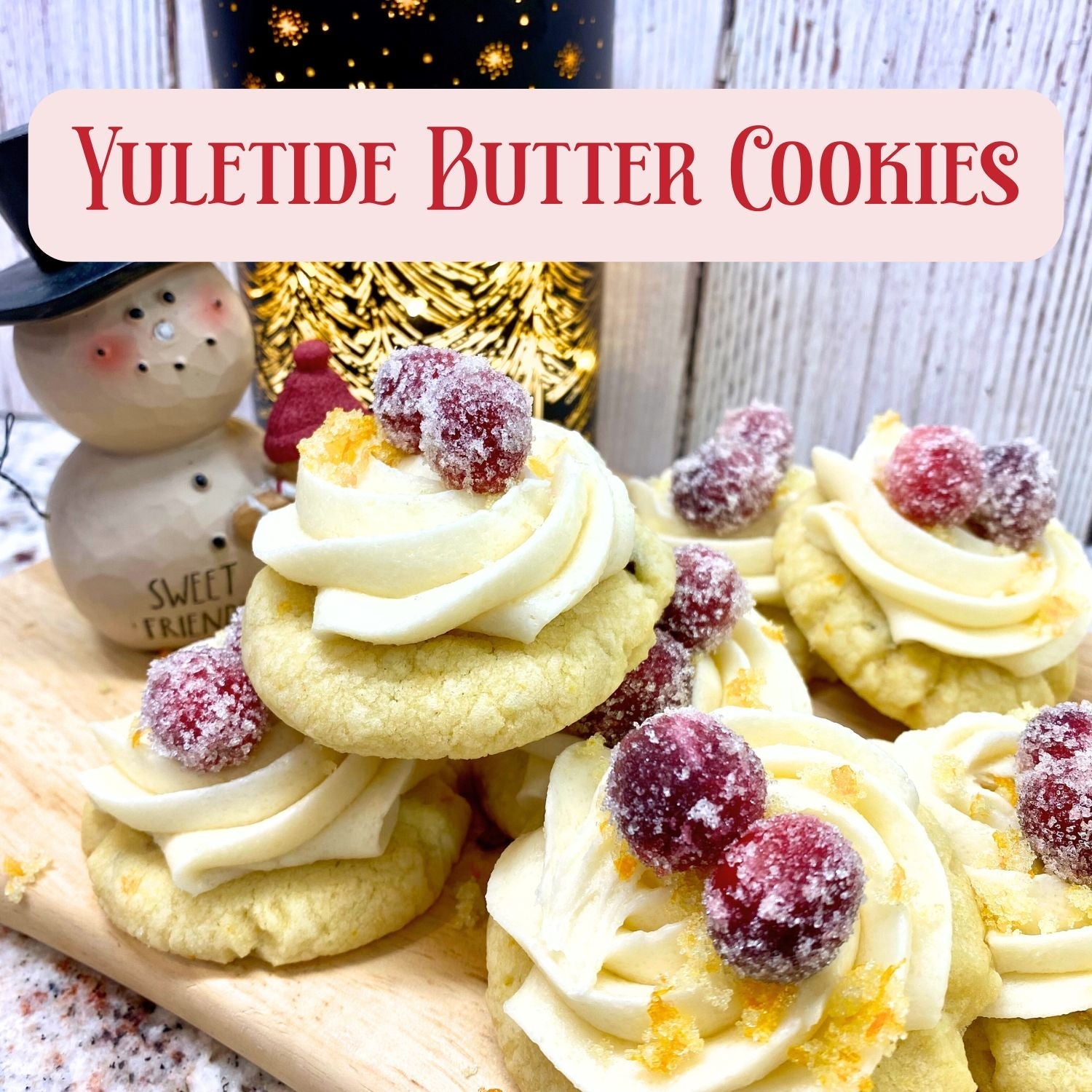 Yuletide Toddy Tea Cookies (Soft, Buttery & Bright!)