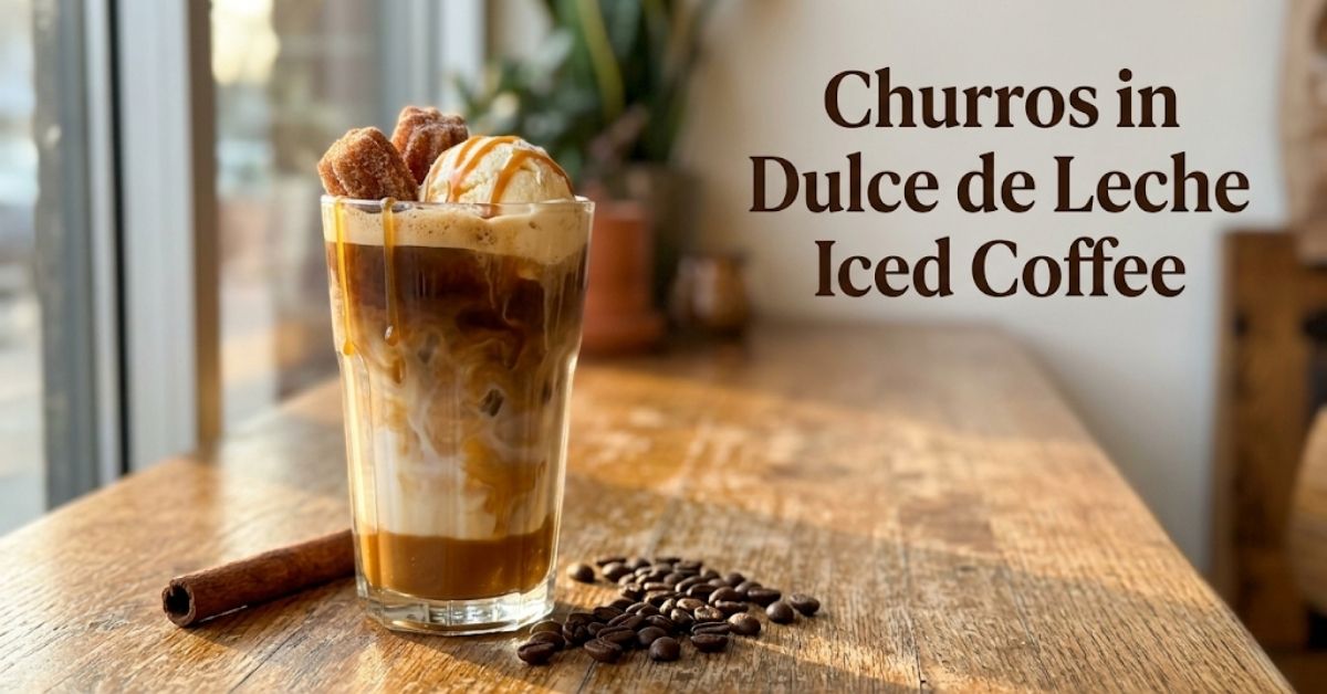 Churros in Dulce de Leche Iced Coffee Recipe