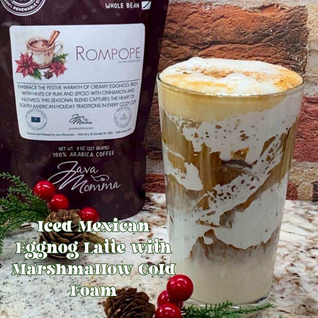 Iced Mexican Eggnog Latte with Marshmallow Cold Foam: A Festive Holiday Sip - Java Momma