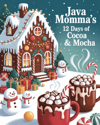 Thumbnail for 12 Days of Cocoa & Mocha – A Festive Countdown to Sweet Sips 🎄☕