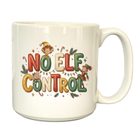Thumbnail for No Elf Control 20oz Mug – Oversized Holiday Mug for Maximum Caffeine & Mischief