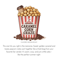 Thumbnail for Caramel Corn Craze – Caramel Popcorn Flavored Coffee ☕