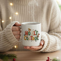 Thumbnail for No Elf Control 20oz Mug – Oversized Holiday Mug for Maximum Caffeine & Mischief