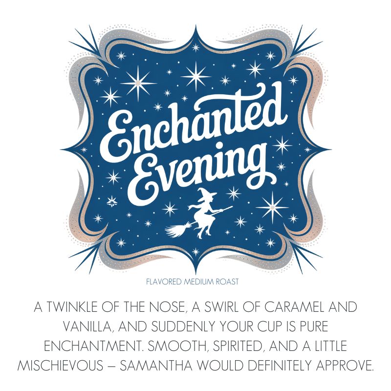 A blue label with white stars and a witch on a broomstick reads "Enchanted Evening." Below, text highlights Momma’s Picks Monthly Coffee Box—3 exclusive small-batch coffees with caramel, vanilla, and enchanting mischievous notes.