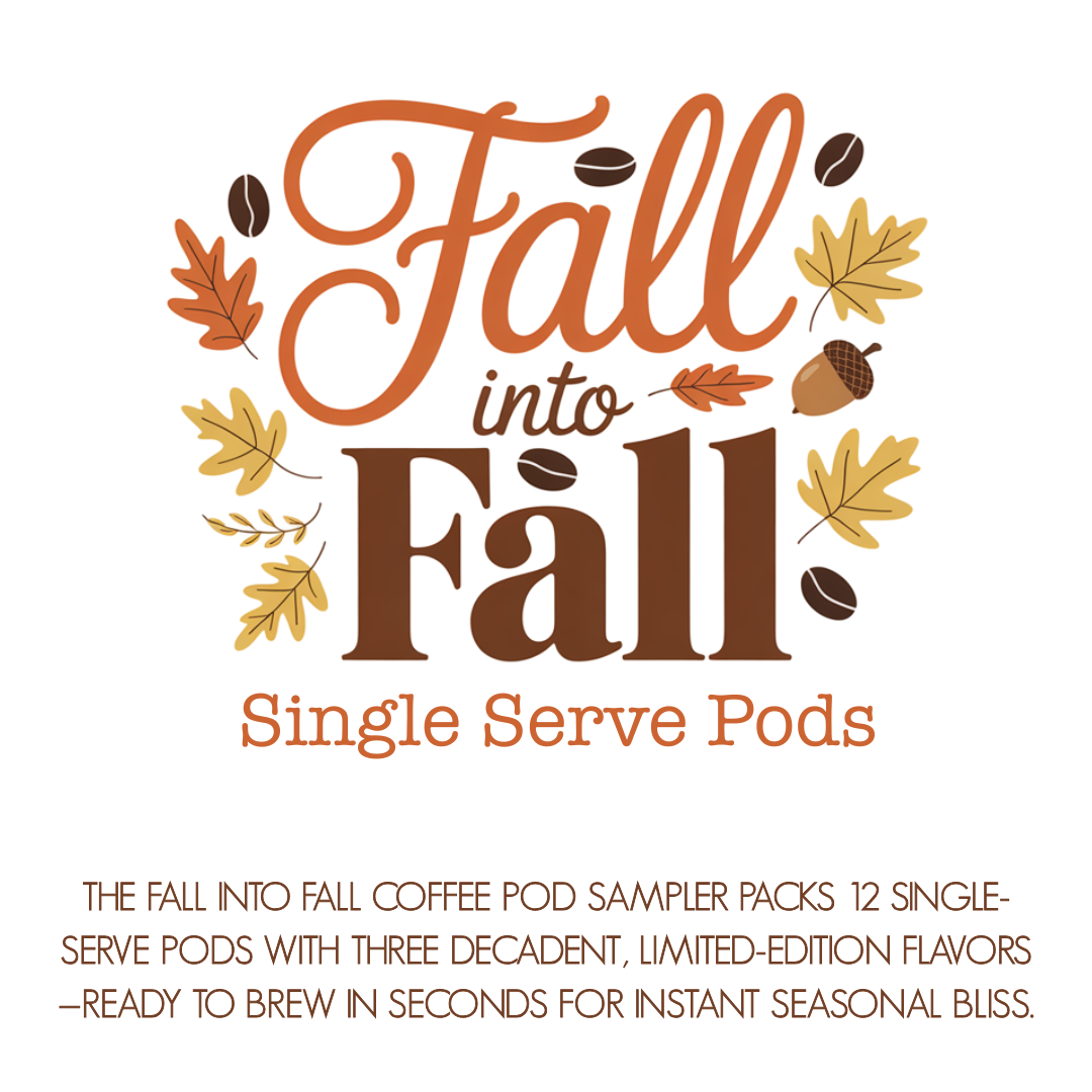 Text reads Fall Into Fall Coffee Pod Sampler 🍁 – 12 Pods, 3 Cozy Flavors, surrounded by autumn leaves, acorns, and coffee beans. Smaller text features a sampler pack with limited-edition pumpkin spice latte pods.