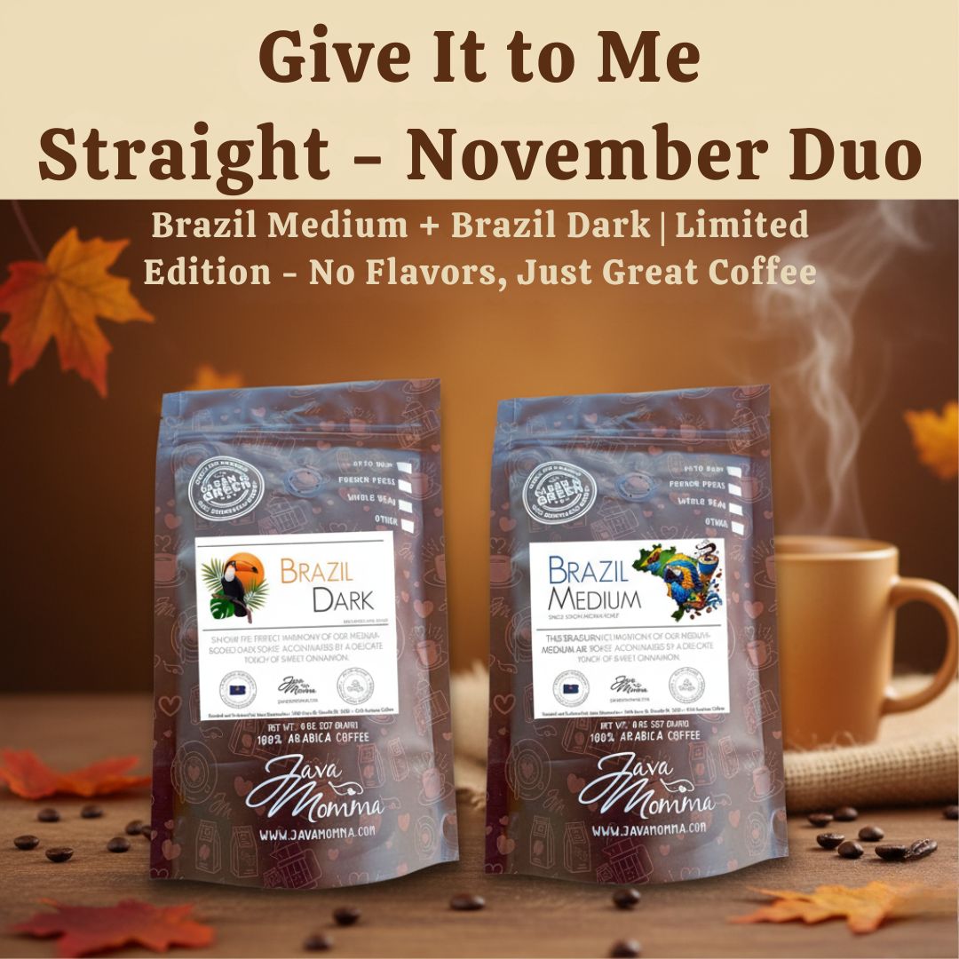 ☕ Give It to Me Straight – Monthly Coffee Duo