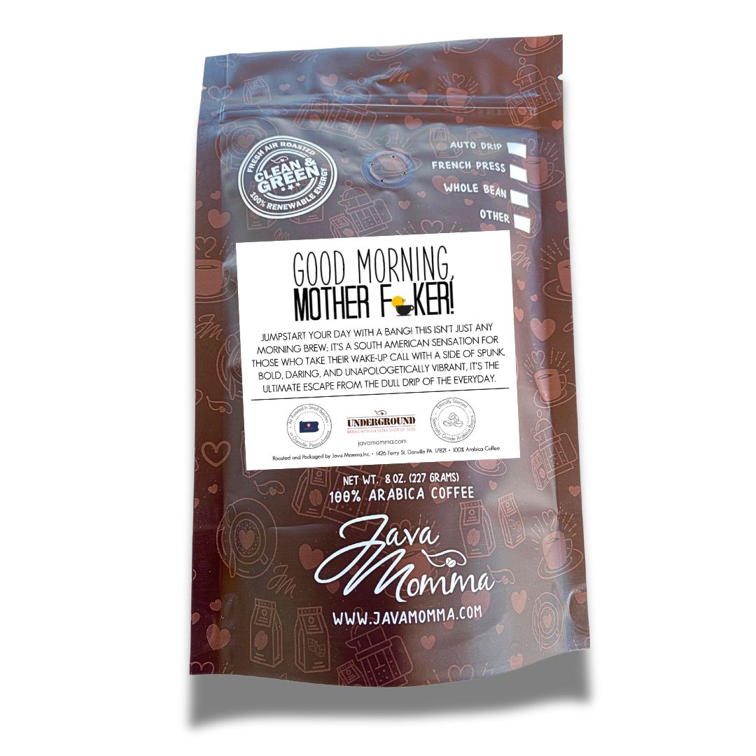 Good Morning, Mother F**ker!