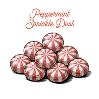 Thumbnail for A simple illustration of a pile of red-and-white striped peppermint candies on a white background, with the words “Peppermint Sprinkle Dust” in red script above.

