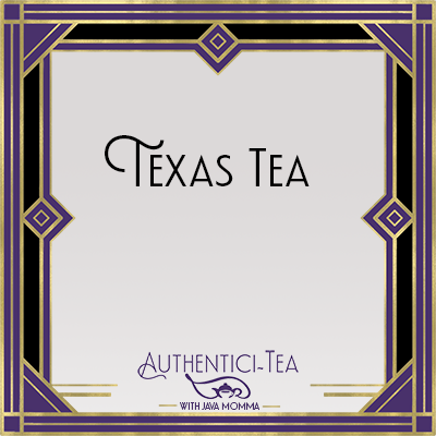 Texas BBQ Tea - Limited Stock!