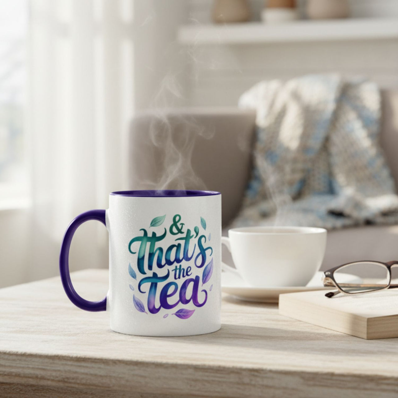 “& That’s the Tea” 15 oz Mug