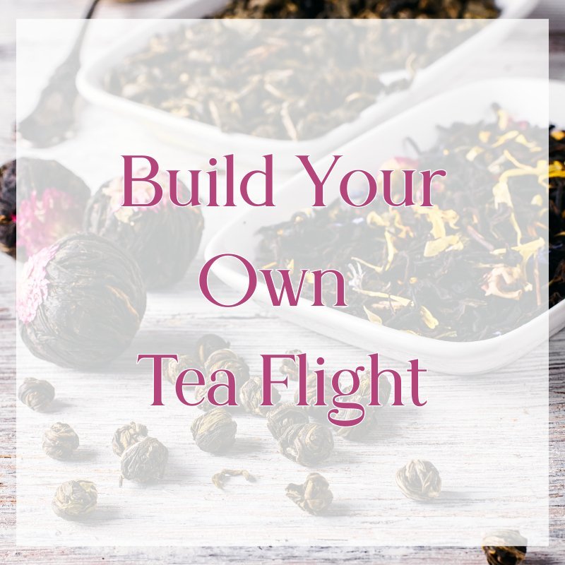 Ambassadors Build Your Own Tea Flight - Java Momma