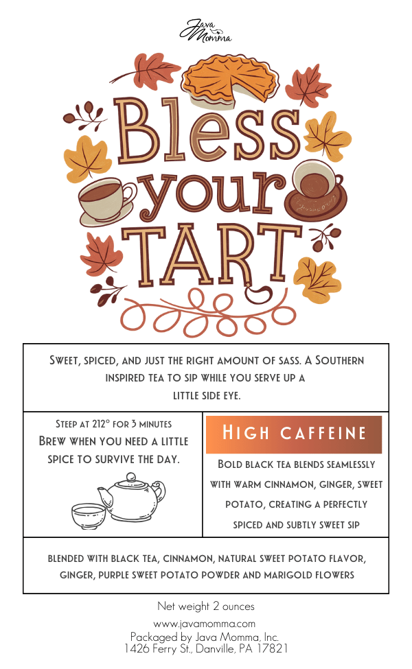 Bless Your Tart Tea | Sweet Potato Pie - Inspired Brew - Java Momma