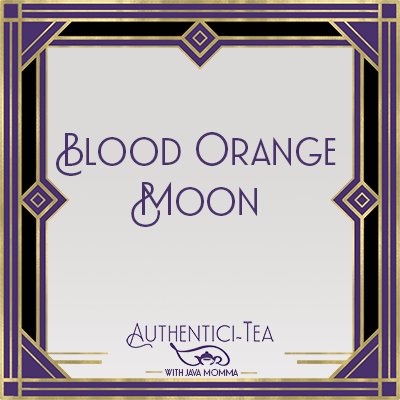 Blood Orange Moon Tea - Java Momma