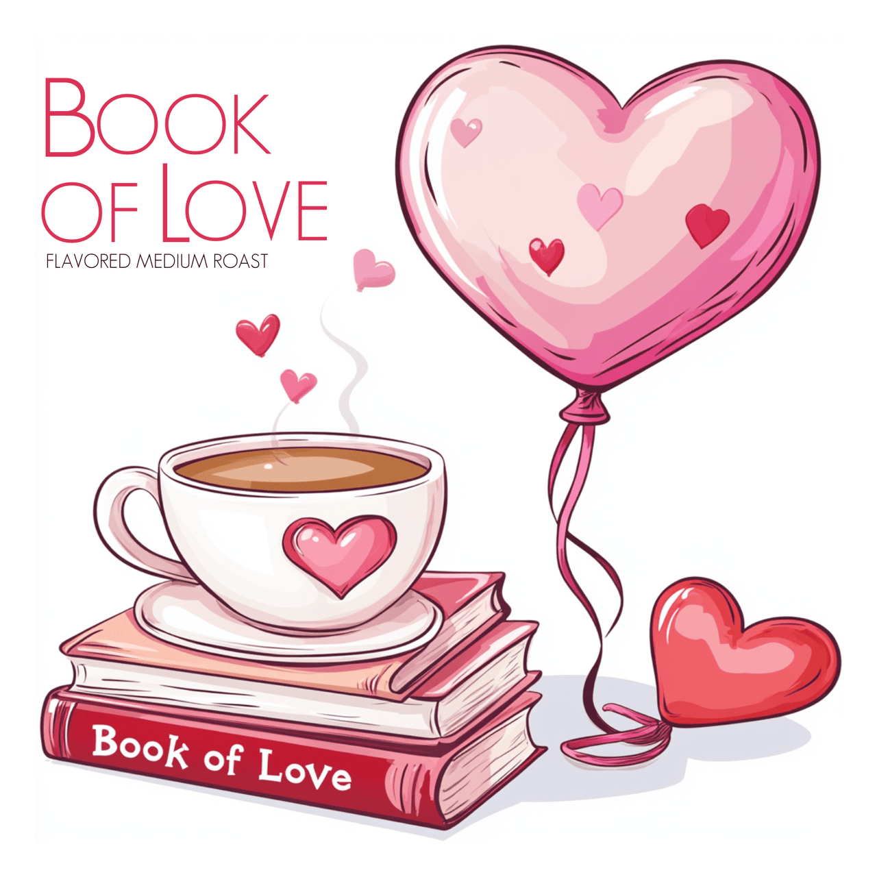 Book of Love Coffee – Chocolate & Caramel Romance in Every Sip - Java Momma