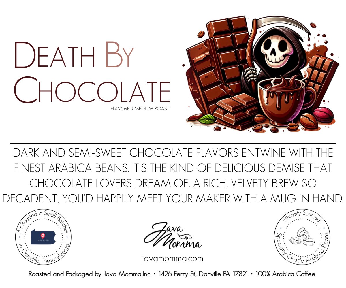 Death by Chocolate Flavored Coffee - Java Momma