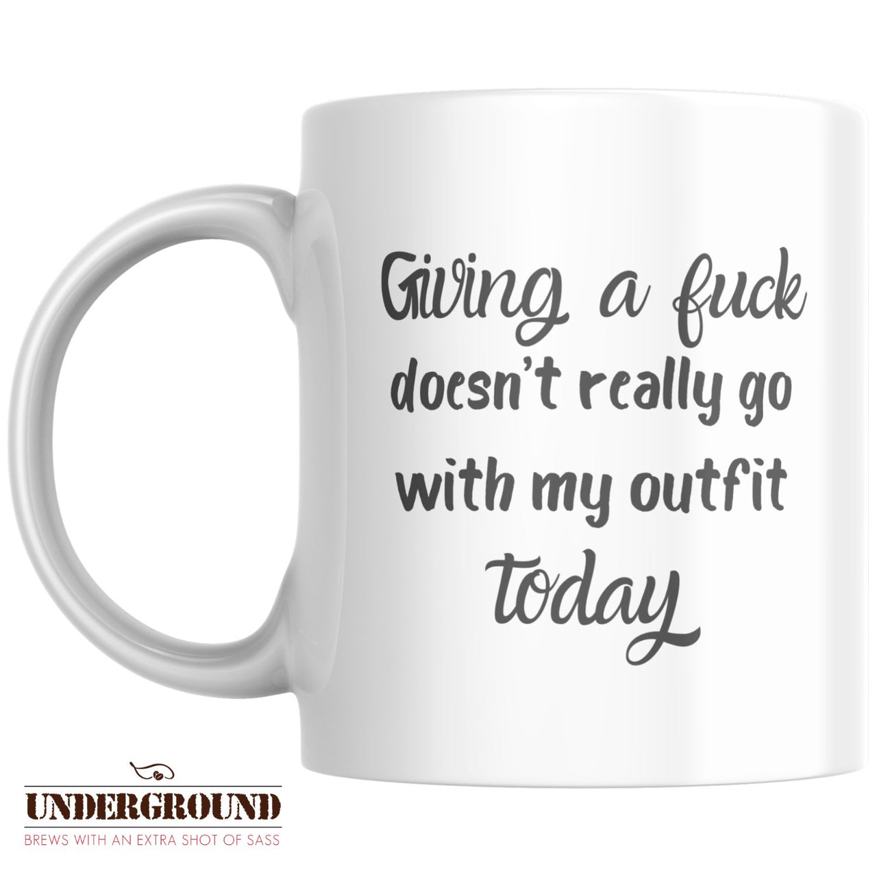 Giving a f*ck doesn't go with my outfit Mug - Java Momma