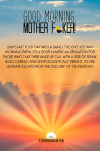 Good Morning, Mother F**ker! โ Java Momma