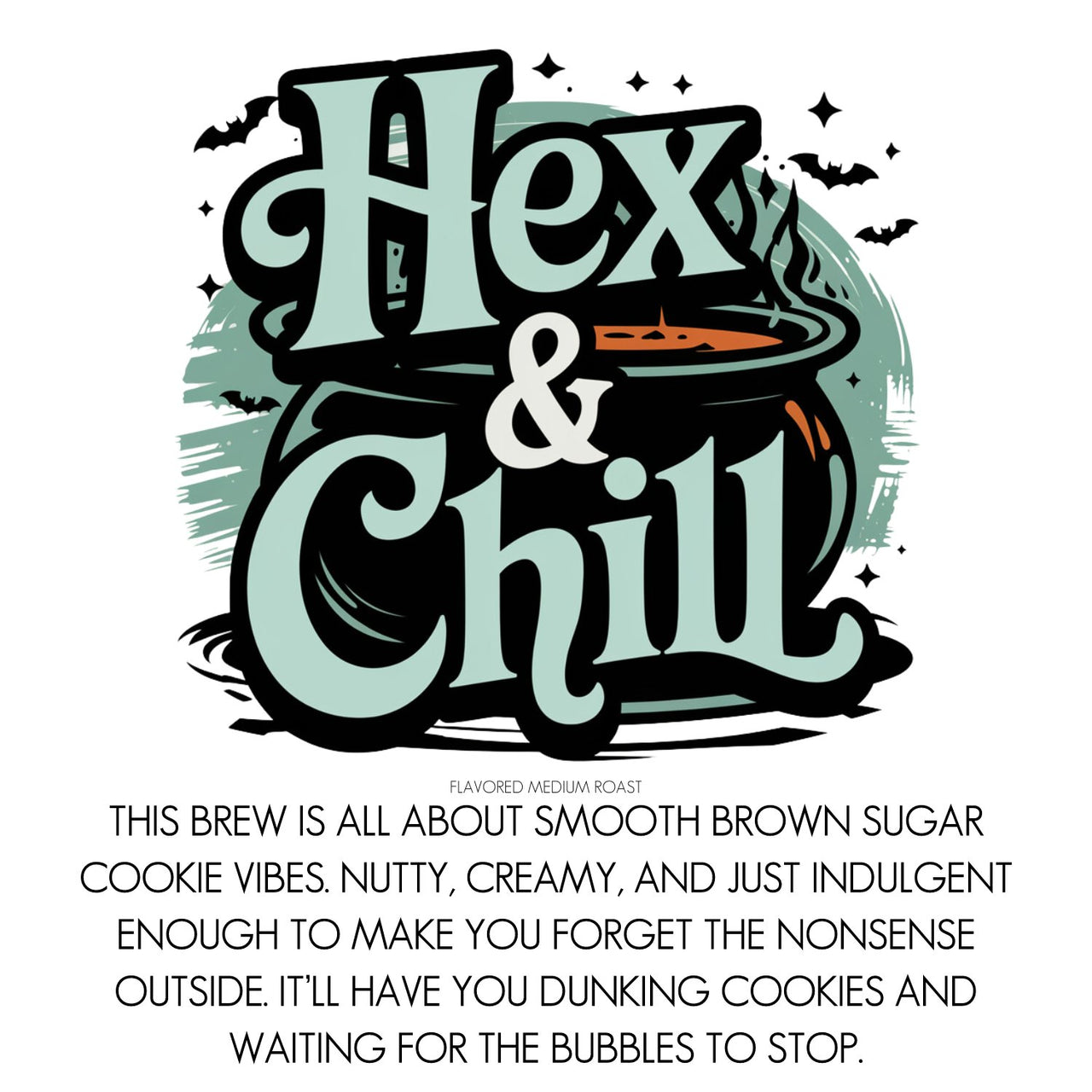 Hex & Chill Flavored Coffee - Java Momma