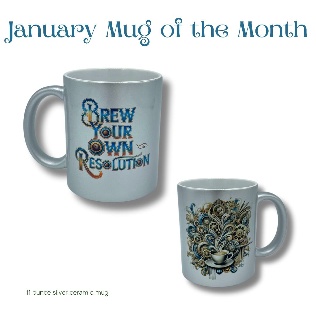 January Mug of the Month – "Brew Your Own Resolution" - Java Momma