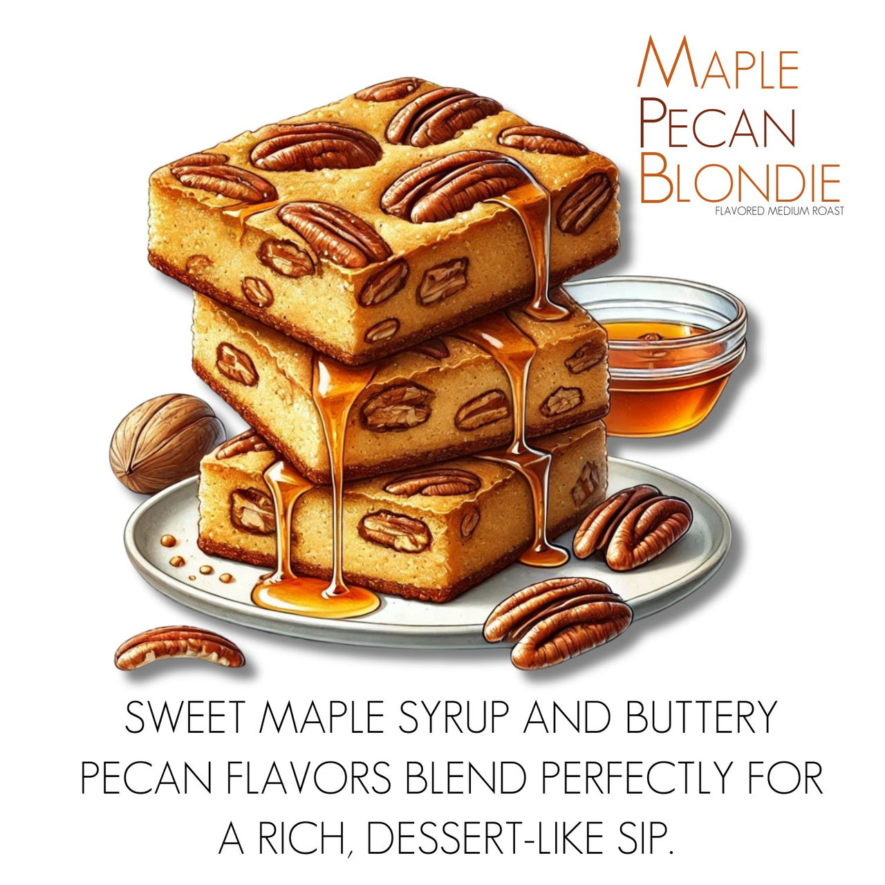 Maple Pecan Blondie Flavored Coffee - Java Momma