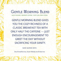 Thumbnail for Gentle Morning Blend Tea – Soft Start, Strong Finish (Moderate Caffeine)