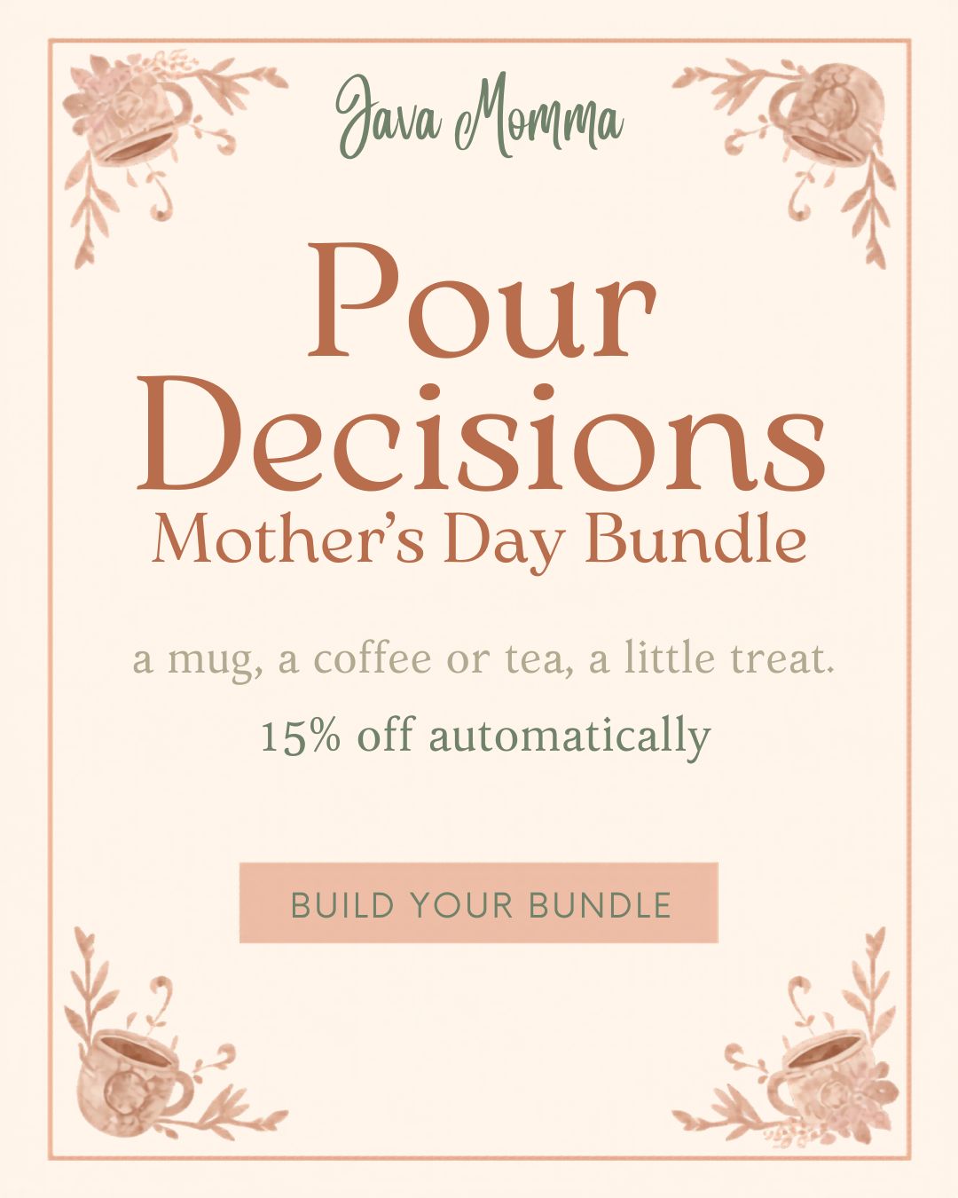Pour Decisions — The Mother's Day Bundle
