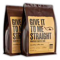 Thumbnail for ☕ Give It to Me Straight – Monthly Coffee Duo
