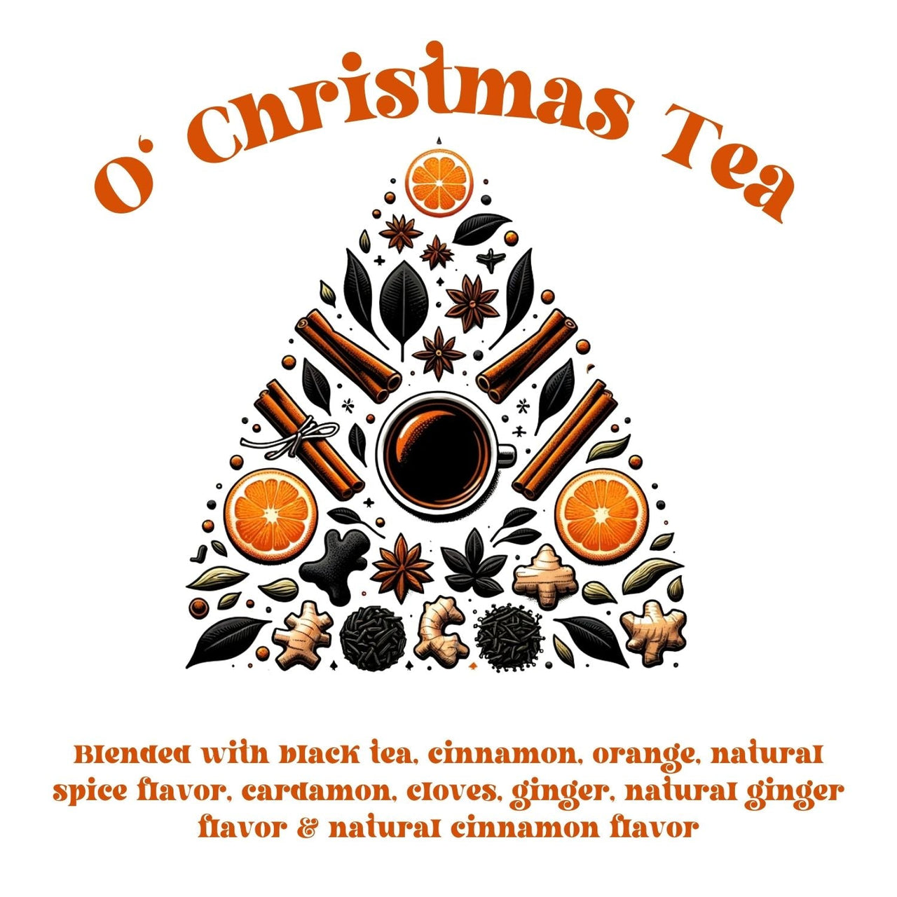 O' Christmas Tea – A Festive Blend of Black Tea & Holiday Spices 🎄☕ - Java Momma