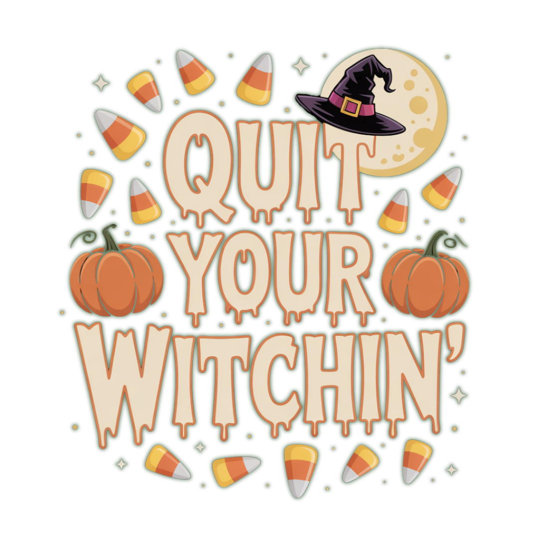 The 🖤 Quit Your Witchin’ Mug – Funny Halloween Coffee Mug features drippy orange text, candy corn, pumpkins, a full moon, witch’s hat, and stars—making it the perfect spooky season gift or Halloween mug!.