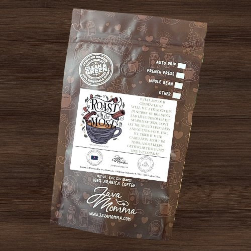 Roast with the Most Flavored Coffee - Java Momma