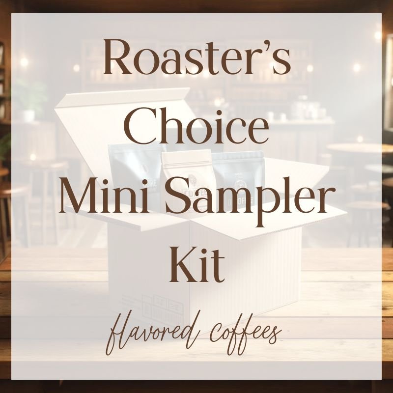 Roaster's Choice Coffee Mini Tasting Sampler - Flavored Coffees - Java Momma