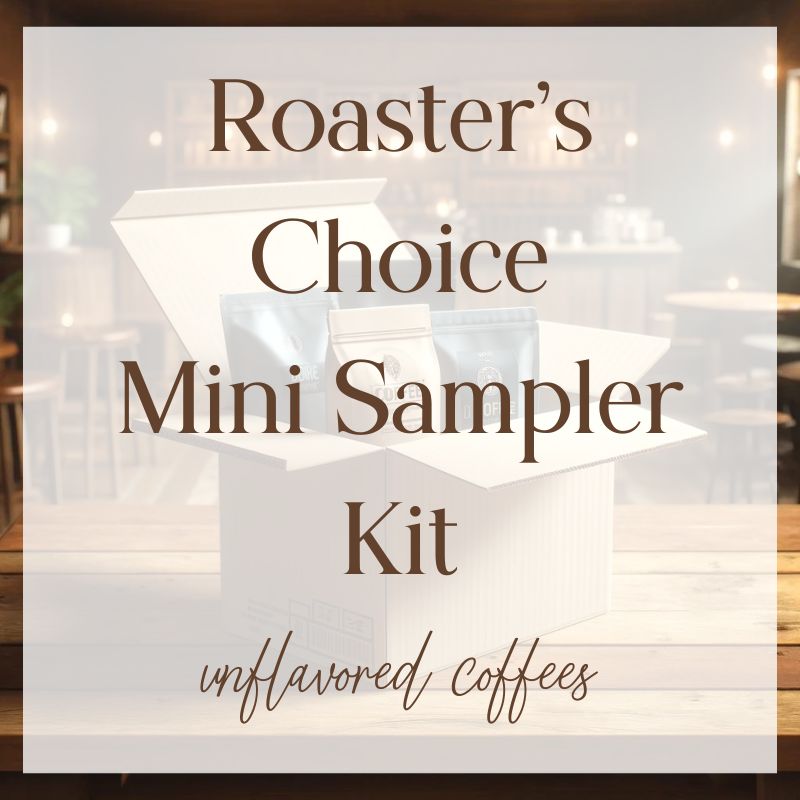 Roaster's Choice Coffee Mini Tasting Sampler - Unflavored Coffees - Java Momma