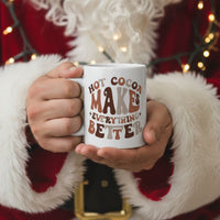 Thumbnail for Hot Cocoa Makes Everything Better – Mug + Mystery Cocoa Duo