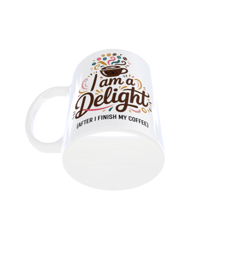 I Am a Delight – August Mug of the Month