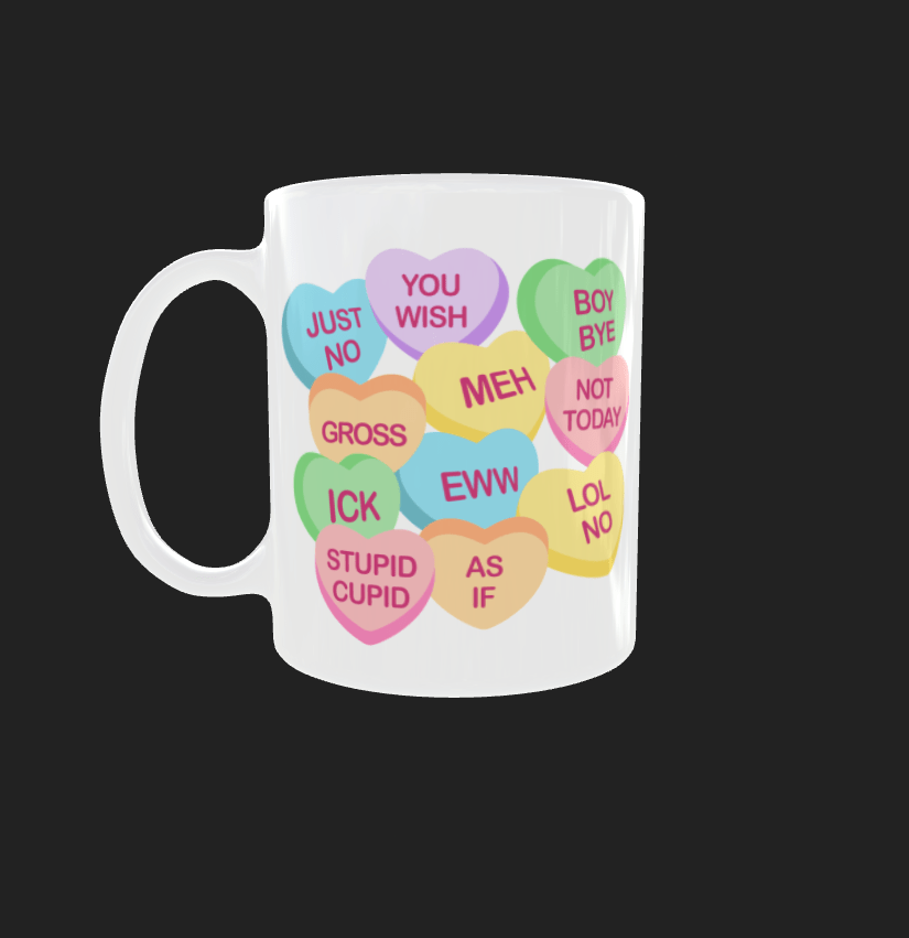 Sweetheart? Nah: Anti - Valentine's Day Mug – 15oz - Java Momma