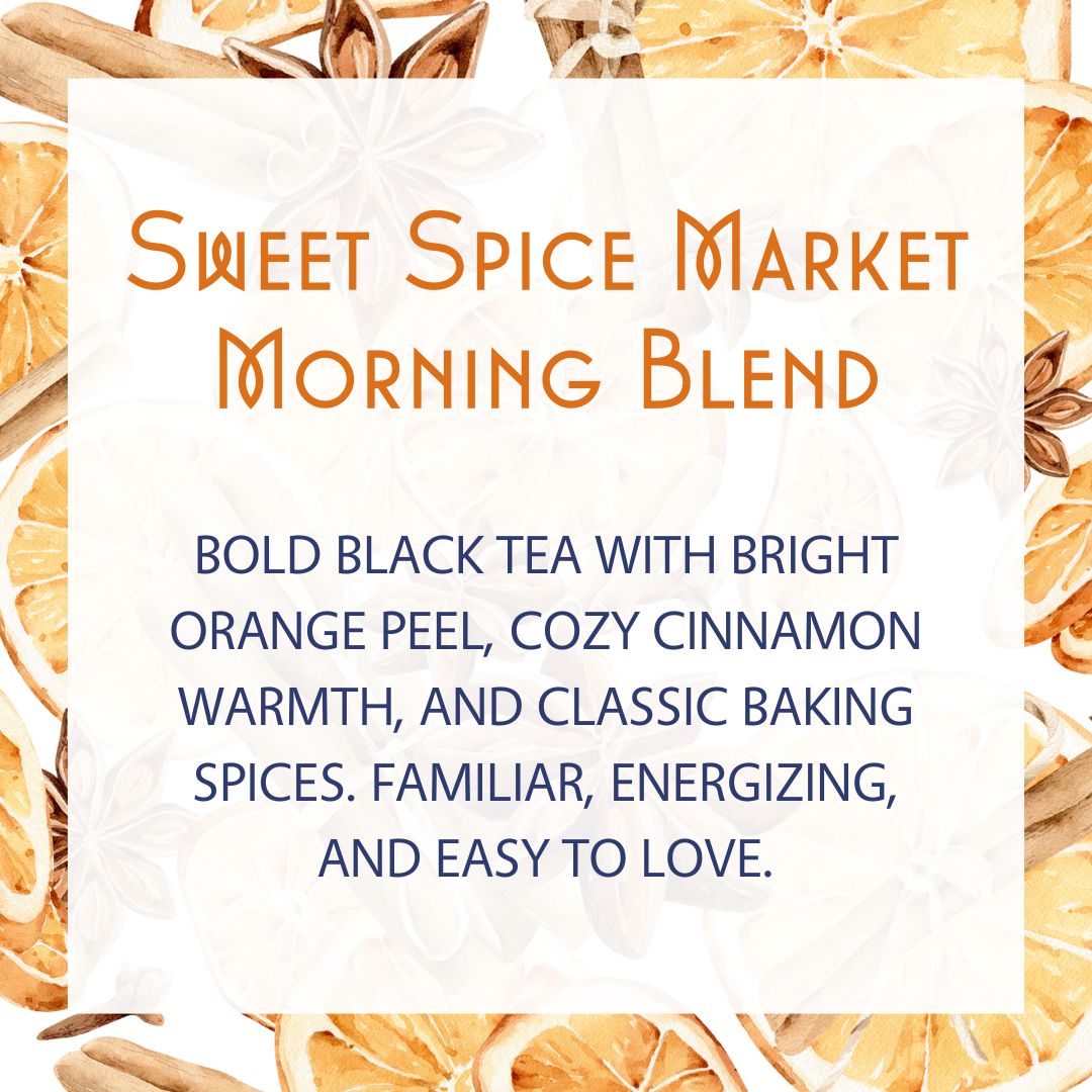 Sweet Spice Market Morning Blend – Bold, Cozy, Awake