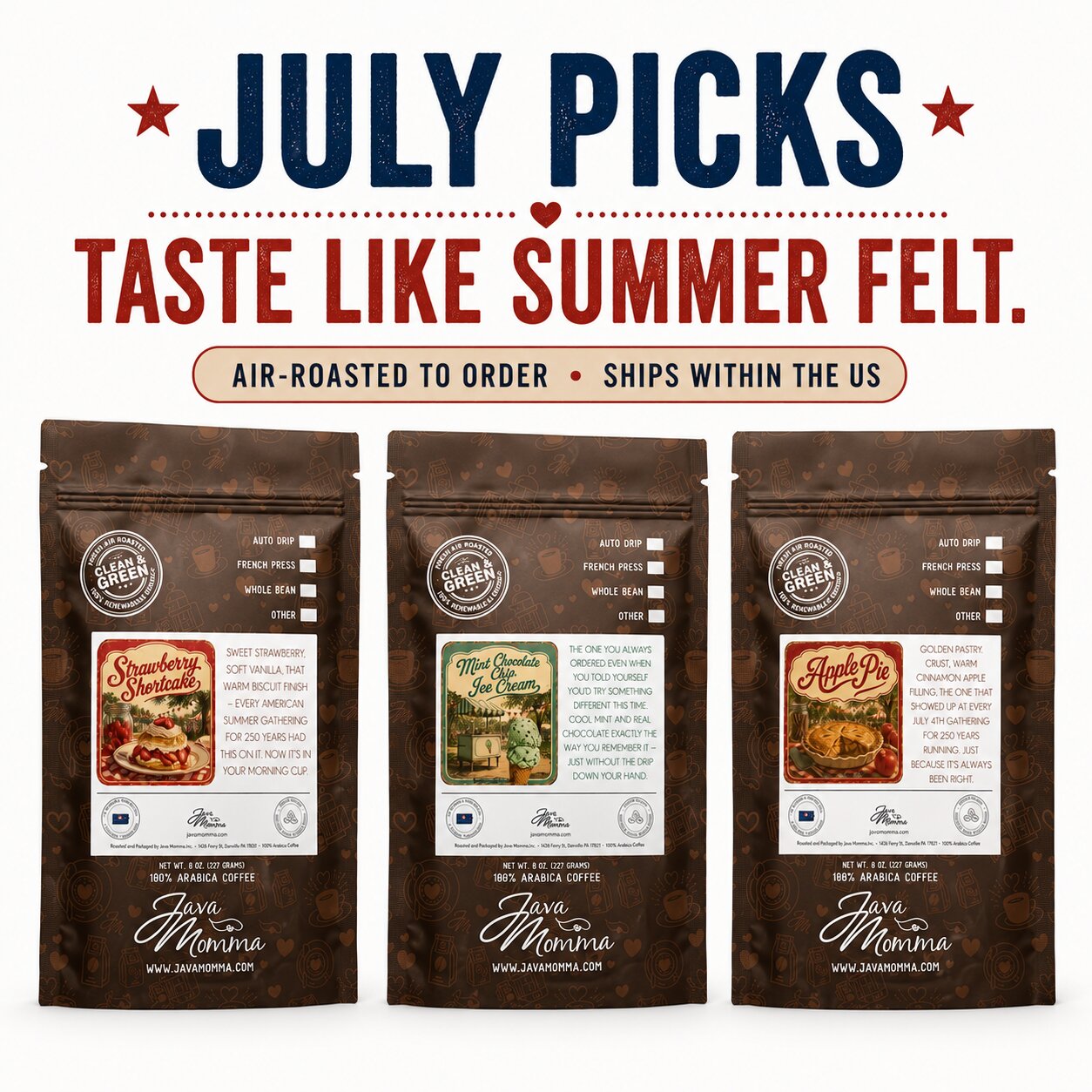 Three coffee packages with labels on a white background, featuring text about 'July Picks' and 'Java Momma'.