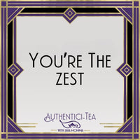 Thumbnail for You're the Zest Tea - Java Momma