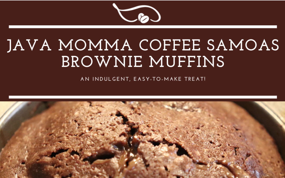 Coffee and Samoas Brownie Muffins by Java Momma