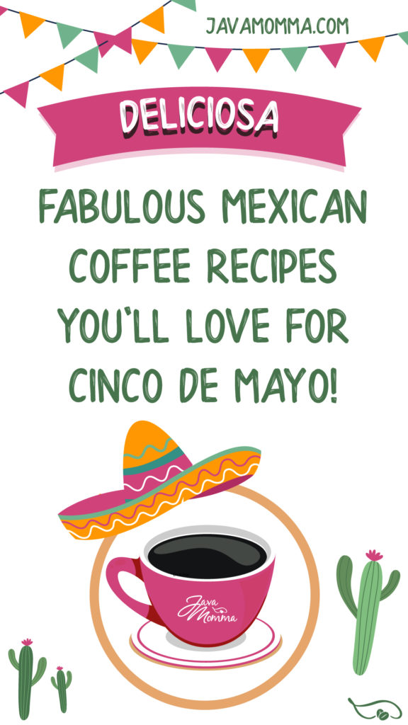 mexican coffee recipes for cinco de mayo