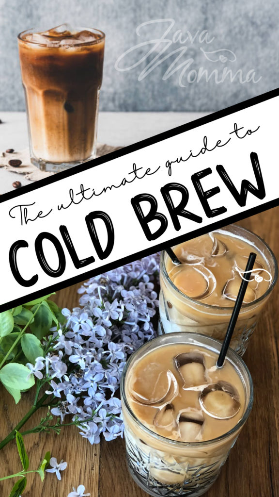 Java Momma Ultimate Guide to Cold Brew