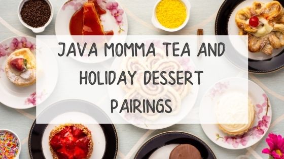 dessert and tea pairing